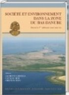 Societe et environnement dans la zone du Bas Danube durant le 5eme millenaire avant notre ere