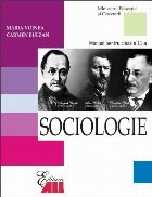 Sociologie. Manual pentru clasa a XI-a