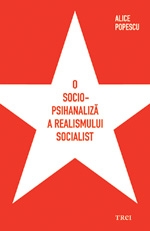 O sociopsihanaliza a realismului socialist