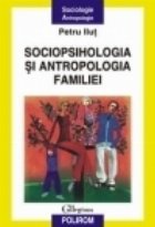 Sociopsihologia antropologia familiei