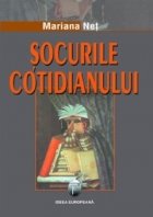 Socurile cotidianului