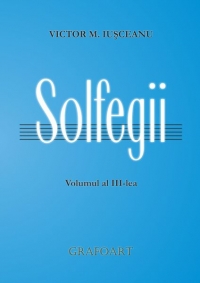 Solfegii. Volumul 3