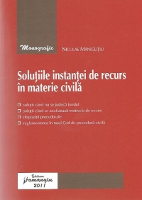 Solutiile instantei de recurs in materie civila