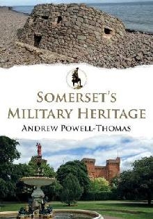 Somerset's Military Heritage