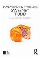 Sondheim and Wheeler\'s Sweeney Todd