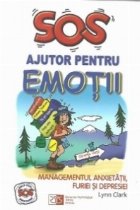 SOS Ajutor pentru emotii Managementul