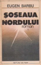 Soseaua Nordului Volumele