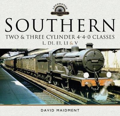 Southern, Two and Three Cylinder 4-4-0 Classes (L, D1, E1, L