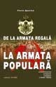 Sovietizarea armatei romane (1948 - 1955) - de la armata regala la armata populara