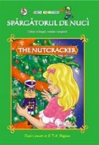 Spargatorul nuci The nutcracker carte