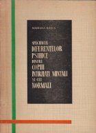 Specificul diferentelor psihice dintre copiii intarziati mintali si cei normali