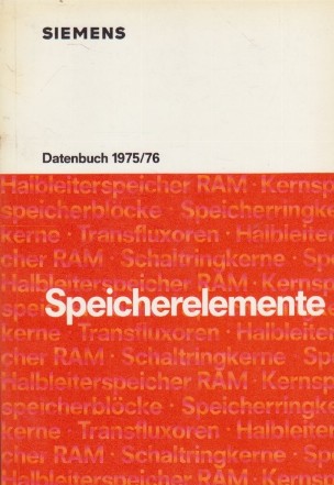 Speicherelemente - Datenbuch 1975/76