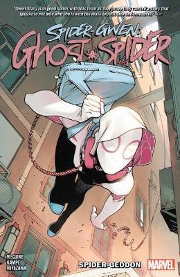 Spider-gwen: Ghost Spider Vol. 1 - Spider-geddon