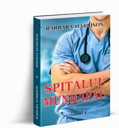 Spitalul Municipal - volumul 1