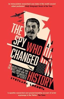 Spy Who Changed History