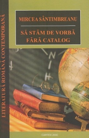 Sa stam de vorba fara catalog