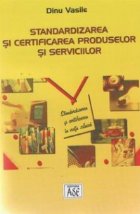 Standardizarea certificarea produselor serviciilor