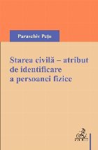 Starea civilă atribut identificare persoanei