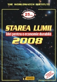 Starea lumii 2008. Idei pentru o economie durabila