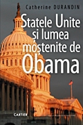 STATELE UNITE SI LUMEA MOSTENITE DE OBAMA