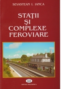 Statii si complexe feroviare