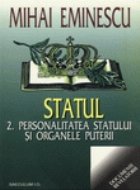 Statul Personalitatea statului organele puterii