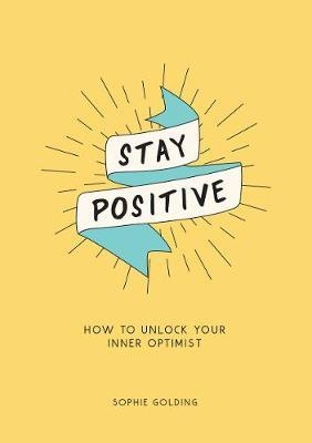 Stay Positive