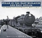 Steam the East Midlands and