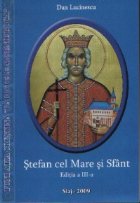 Stefan cel Mare Sfant Editia