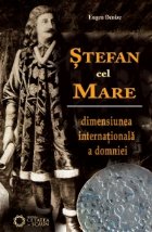 Stefan cel Mare Dimensiunea internationala