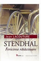 Stendhal Fericirea ratacitoare