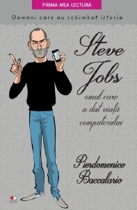 Steve Jobs, omul care a dat viata computerului.