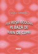 Sticle rosii ecologice pe baza de rubin de cupru (CD)