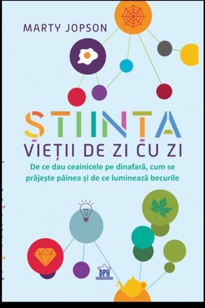 Stiinta vietii de zi cu zi