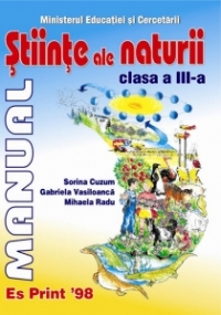 Stiinte ale naturii - Manual pentru clasa a III-a