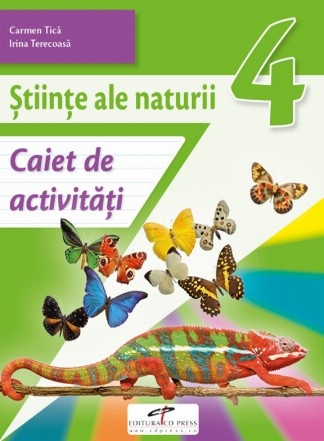 Stiinte ale naturii. Caiet de activitati, clasa a IV-a