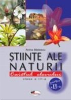 Stiinte ale naturii Caietul elevului