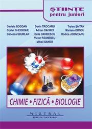 Stiinte pentru juniori. Chimie. Fizica. Biologie (editia a II-a)