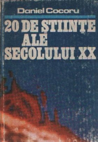 20 de stiinte ale secolului XX