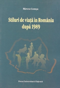 Stiluri de viata in Romania dupa 1989