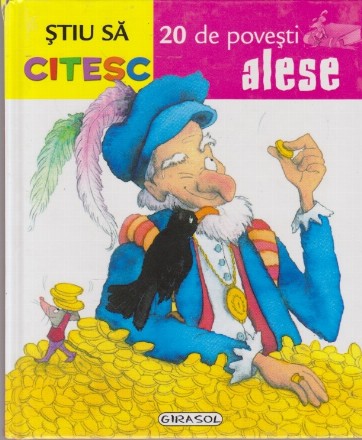 Stiu sa Citesc - 20 de Povesti Alese