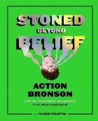 Stoned Beyond Belief