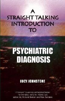 Straight Talking Introduction to Psychiatric Diagnosis