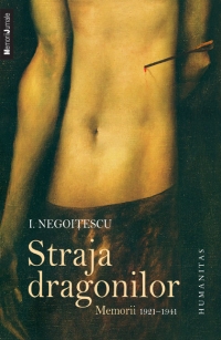 Straja Dragonilor. Memorii 1921-1941