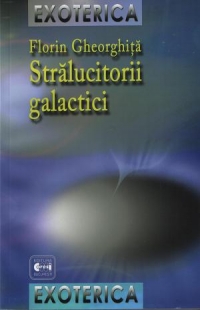 Stralucitorii galactici