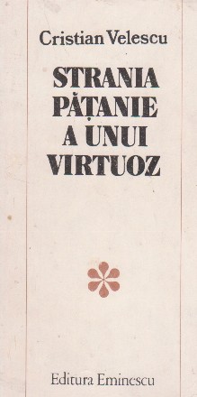 Strania patanie a unui virtuoz - Povestire fantastica