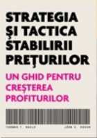 Strategia si tactica stabilirii preturilor. Un ghid pentru cresterea profiturilor