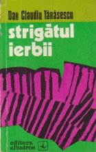 Strigatul ierbii