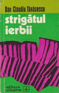 Strigatul ierbii