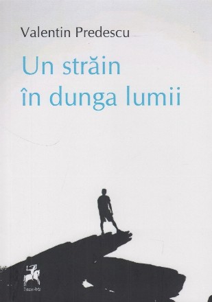 Un străin în dunga lumii : povestiri